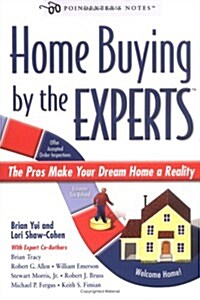 Home Buying by the Experts (Paperback)