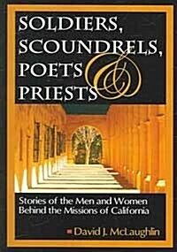 Soldiers Scoundrels, Poets & Priests (Paperback, 2nd)