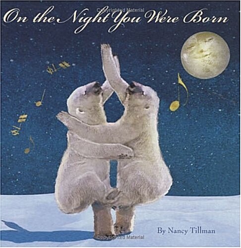 On the Night You Were Born (Hardcover, 1ST)