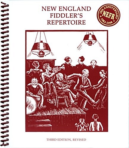 New England Fiddlers Repertoire (Spiral-bound, 3rd)