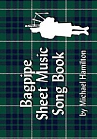 Bagpipe Sheet Music Song Book (Paperback)