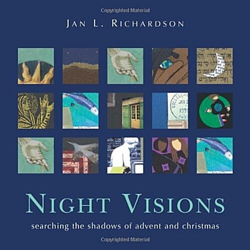 Night Visions: Searching the Shadows of Advent and Christmas (Hardcover)