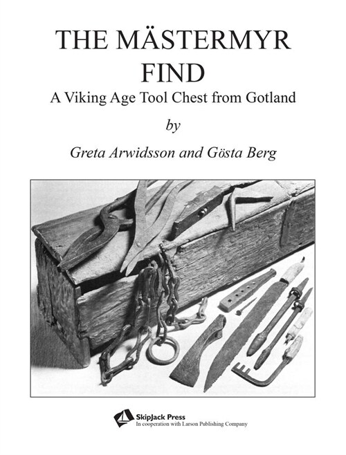 507 Mechanical Movements: A Viking Age Tool Chest from Gotland (Paperback)