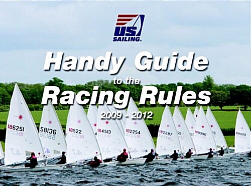 Handy Guide to the Racing Rules 2009-2012 (Pamphlet, US edtion)