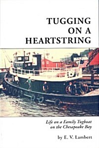 Tugging On A Heartstring (Perfect Paperback, 2nd Edition)