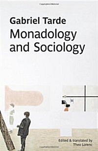 Monadology and Sociology (Paperback)