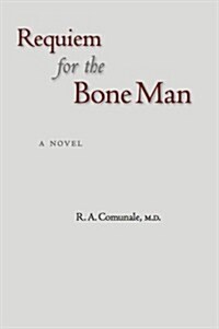 Requiem for the Bone Man (Paperback)