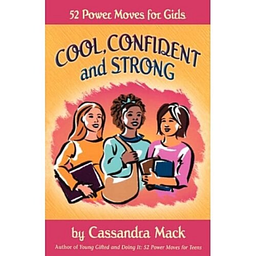 Cool, Confident and Strong Self-Esteem and Smart Choices Workbook (Perfect Paperback)