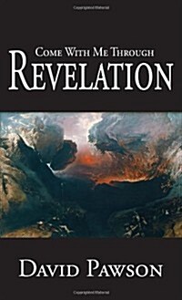 Come With Me Through Revelation (Paperback, North American)