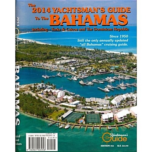 2014 Yachtsmans Guide to the Bahamas (Spiral-bound, 64th)