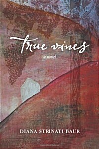 True Vines (Paperback)