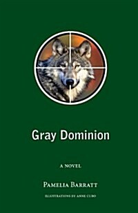 Gray Dominion (Paperback)