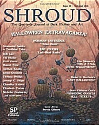 Shroud 10: The Quarterly Journal of Dark Fiction and Art (Paperback)