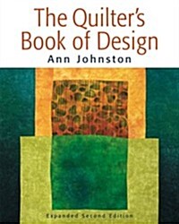 The Quilters Book of Design, 2nd Edition (Paperback, 2nd)