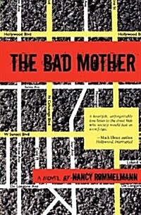 The Bad Mother (Paperback)