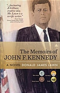 The Memoirs of John F. Kennedy (Paperback)