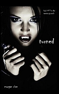 Turned (Vampire Journals, Book 1) (Paperback)