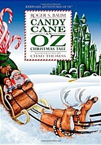Candy Cane an Oz Christmas Tale (Paperback)