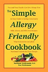 The Simple Allergy Friendly Cookbook (Paperback)