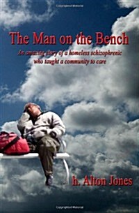 The Man on the Bench (Paperback)