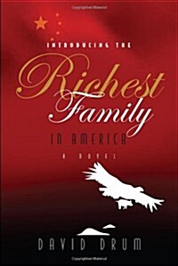 Introducing the Richest Family in America (Paperback)