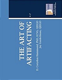 The Art of Artifacting (Paperback)