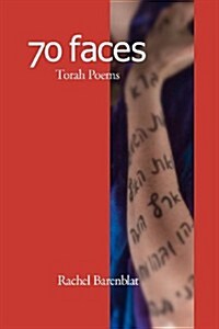 70 Faces Torah Poems (Paperback)