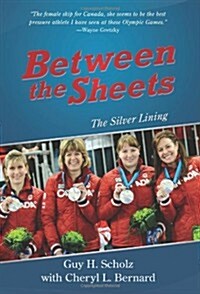 Between the Sheets: The Silver Lining (Paperback)