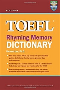 Columbia TOEFL Rhyming Memory Dictionary (Paperback)