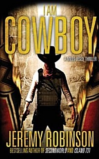 I Am Cowboy - A Milos Vesely Thriller (Paperback)