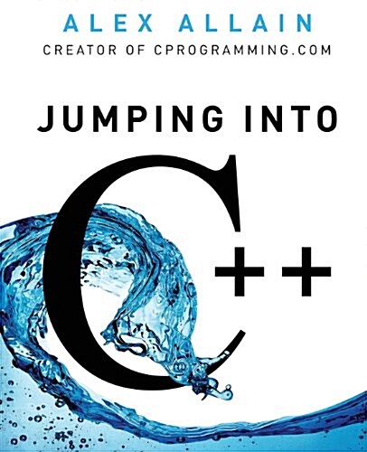 Jumping Into C++ (Paperback)