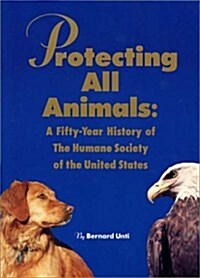 Protecting All Animals (Paperback)