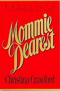 Mommie Dearest (Paperback)