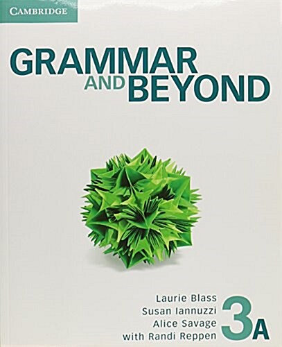 Grammar and Beyond Level 3 Students Book A, Workbook A, and Writing Skills Interactive Pack (Package)