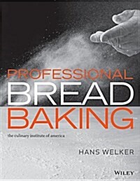 Professional Bread Baking (Hardcover, 1st)