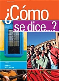 Bundle: Como se dice...?, 10th + Student Activities Manual + Premium Web Site Printed Access Card (Hardcover, 10th)