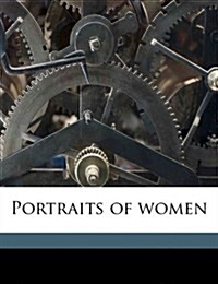 Portraits of Women (Paperback)