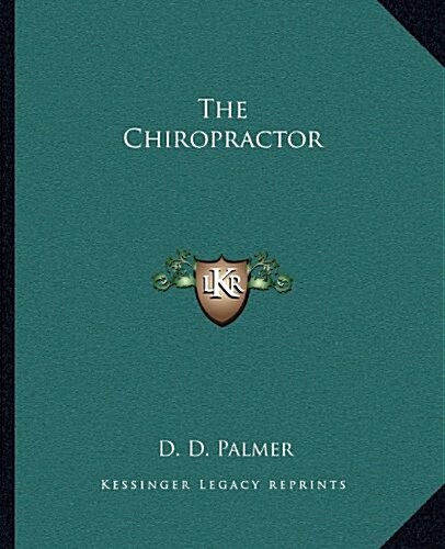 The Chiropractor (Paperback)