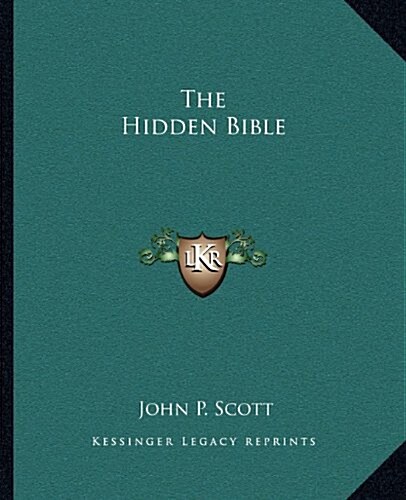 The Hidden Bible (Paperback)
