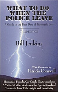 What to Do When the Police Leave (Paperback, 3rd)