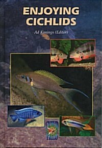 Enjoying Cichlids (Hardcover, 2nd)