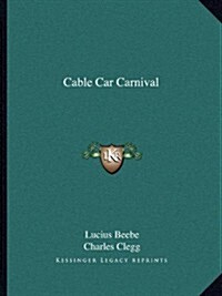 Cable Car Carnival (Paperback)