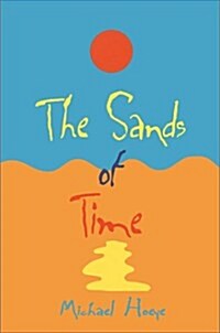 The Sands of Time: A Hermux Tantamoq Adventure (Paperback)