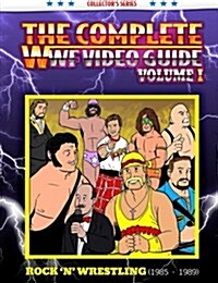 The Complete Wwf Video Guide Volume I (Paperback)