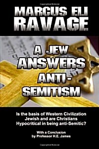 A Jew Answers Anti-Semitism (Paperback)