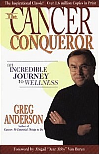 The Cancer Conqueror (Paperback)