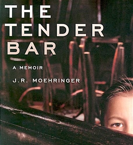 The Tender Bar: A Memoir (Audio CD, Abridged)