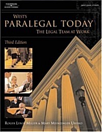 Paralegal Today: The Legal Team at Work (West Legal Studies Series) (Hardcover, 3rd)