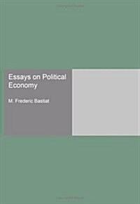 Essays on Political Economy (Paperback)