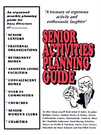 Senior Activities Planning Guide (Paperback)